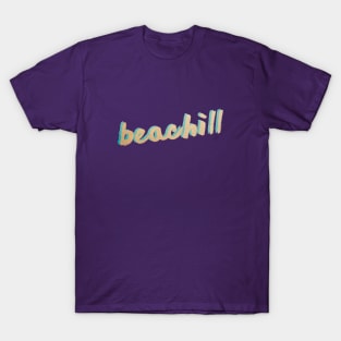 Beachill T-Shirt